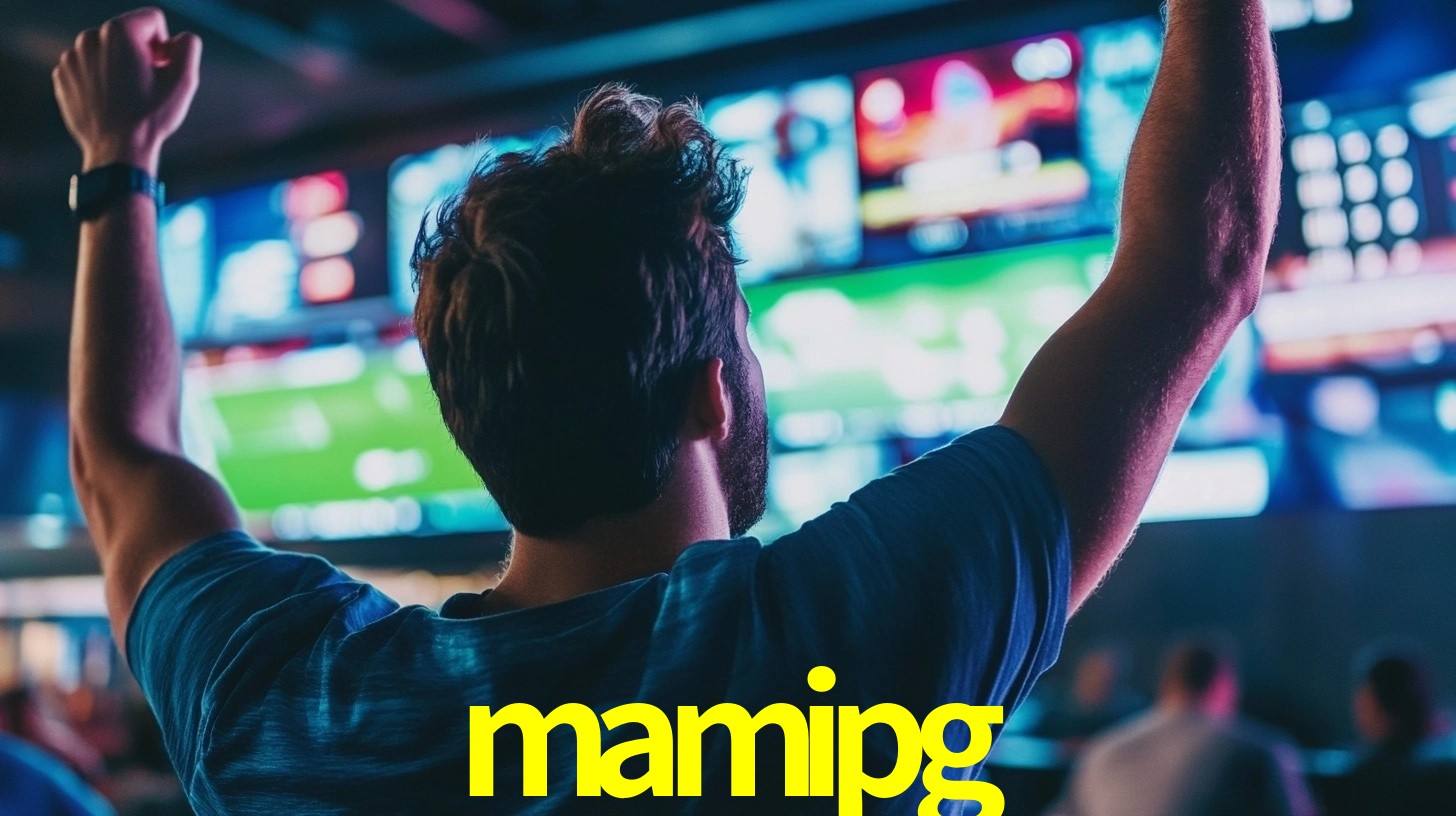 mamipg: Seu Especialista em Apostas Esportivas Brasileiras